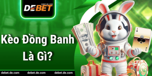 Cách Đặt Kèo Đồng Banh Trong Cá Cược